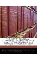 Section 8 Program--Community Development Block Grant (Cdbg) Programs, and Affordable Housing in Ohio