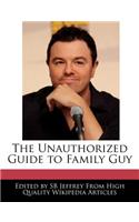 The Unauthorized Guide to Family Guy