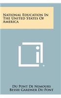 National Education in the United States of America