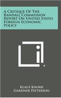 A Critique of the Randall Commission Report on United States Foreign Economic Policy
