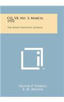 CQ, V8, No. 3, March, 1952: The Radio Amateurs' Journal(English)