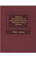 Modern Developments in Educational Practice