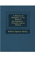 A Manual of Budhism, in Its Modern Development