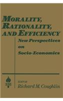 Morality, Rationality and Efficiency