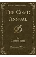 The Comic Annual (Classic Reprint)