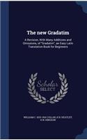 The new Gradatim