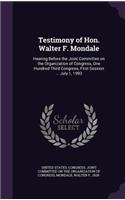 Testimony of Hon. Walter F. Mondale