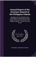 Annual Report of the Governor General of the Philippine Islands