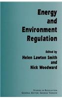 Energy and Environment Regulation