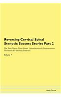 Reversing Cervical Spinal Stenosis: Succ