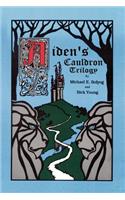 Aiden's Cauldron Trilogy