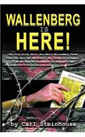 Wallenberg is Here!