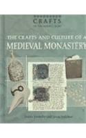 Crafts and Culture of a Medieval Monastery