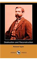 Destruction and Reconstruction (Dodo Press)