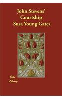 John Stevens' Courtship: (English)