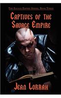 Captives of the Savage Empire