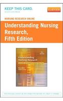 Nursing Research Online for Understanding Nursing Research (User's Guide and Access Code)