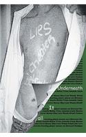 Underneath it all: (English)