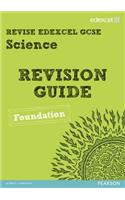 REVISE Edexcel: Edexcel GCSE Science Revision Guide - Founda