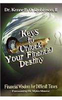 Keys to Unlock Your Financial Destiny