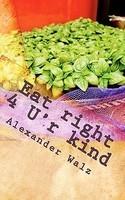 Eat right 4 U'r kind