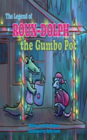 Legend of Roux-Dolph the Gumbo Pot