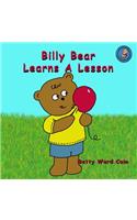 Billy Bear Learns A Lesson: (English)