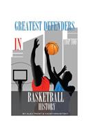 Greatest Defenders in Basketball History: Top 100