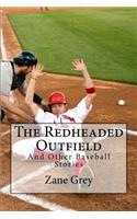 The Redheaded Outfield