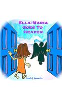 Ella-Maria Goes to Heaven