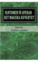 Fantomen på operan - det magiska kuvertet