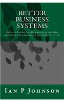 Better Business Systems
