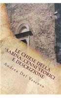 Le chiese della Sabina: cenni storici e descrizione: Vol. I(Italian)