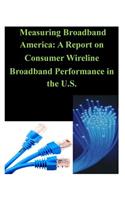 Measuring Broadband America