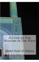 A Code of For Muslims In The West