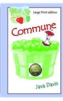 Commune Large Print Edition