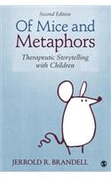 Of Mice and Metaphors