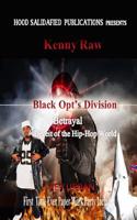Black Opt's Division (Betrayal)