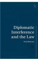 Diplomatic Interference and the Law