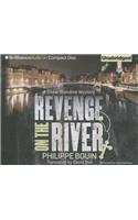 Revenge on the River