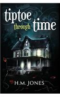 Tiptoe Through Time: A Halloween Short Story and Uncanny Romance