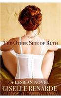 The Other Side of Ruth: A Lesbian Novel(English)