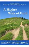 Higher Walk of Faith