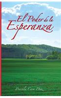 El Poder de la Esperanza: (Spanish)