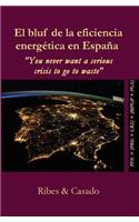 bluf de la eficiencia energética en España.