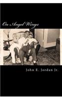 On Angels Wings
