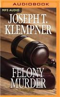 Felony Murder
