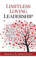 Limitless Loving Leadership