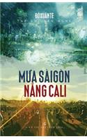 Mua Saigon, Nang Cali