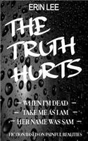 Truth Hurts: A collection(English)